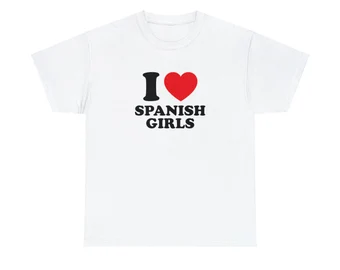 I LOVE SPANISH GIRL